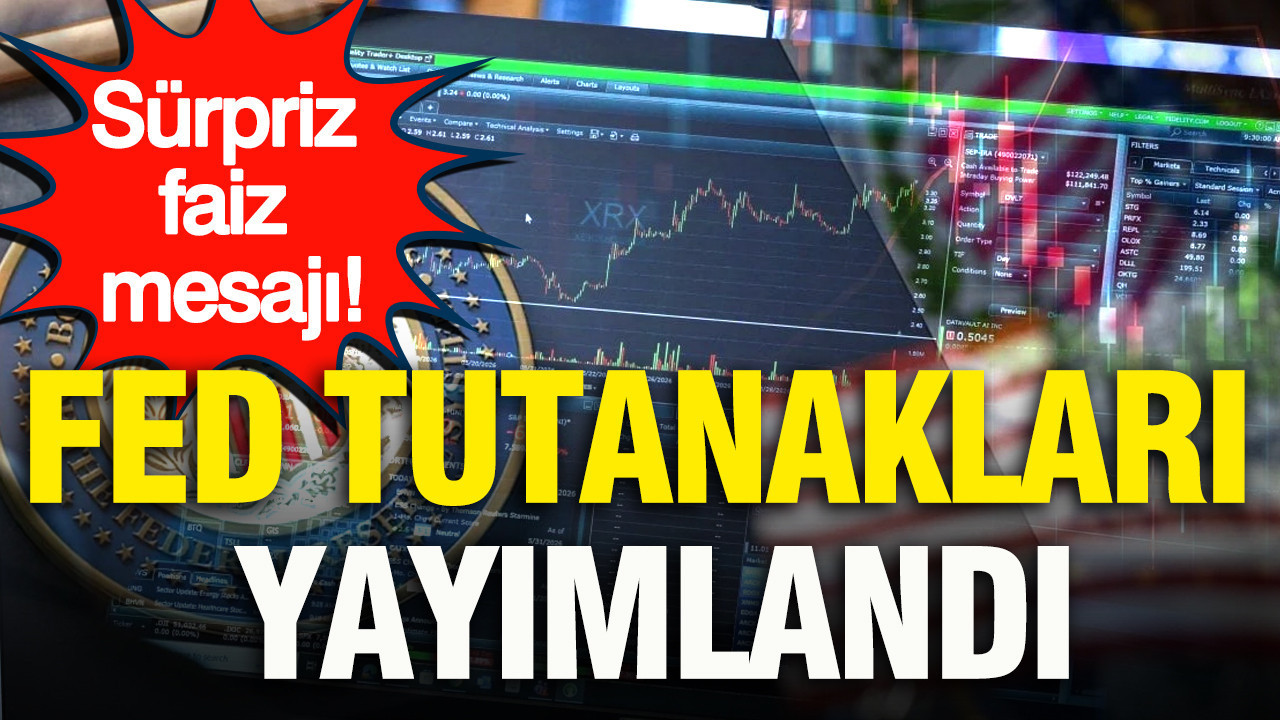Fed tutanakları yayımlandı: Sürpriz faiz mesajı